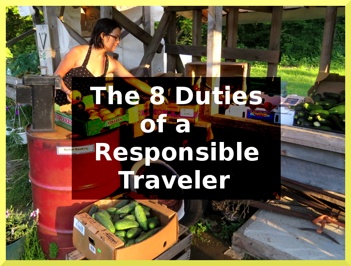 8 Duties of a Responsible Traveler