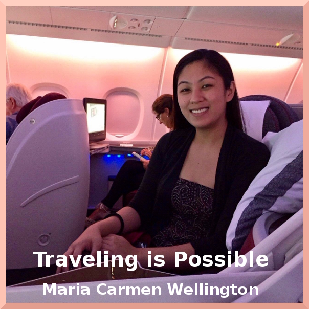 Travel is Possible Proves Middle Class Filipino Maria Carmen Wellington